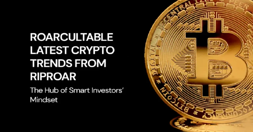 roarcultable latest crypto trends from riproar